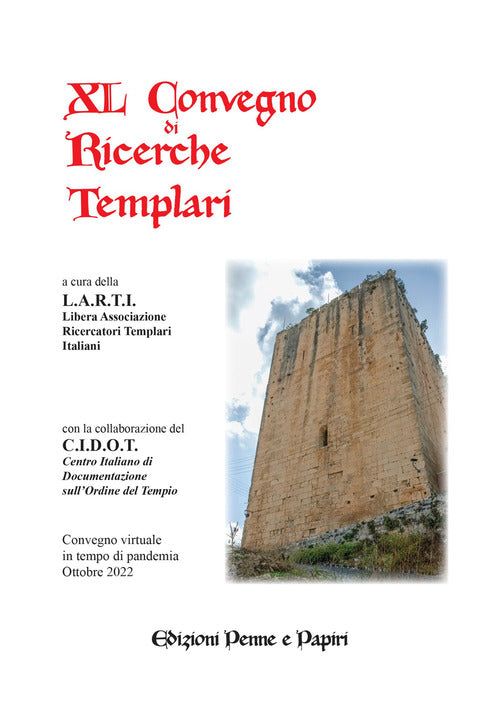 Cover of Atti del 40° Convegno di ricerche templari