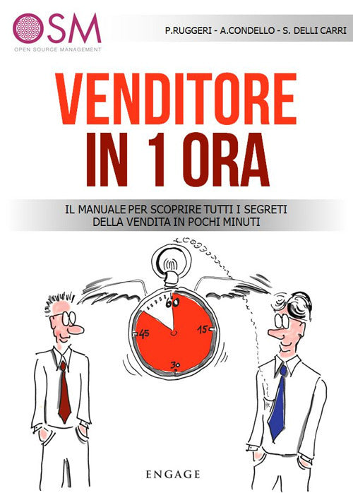 Cover of Venditore in 1 ora. Il manuale per scoprire tutti i segreti della vendita in pochi minuti