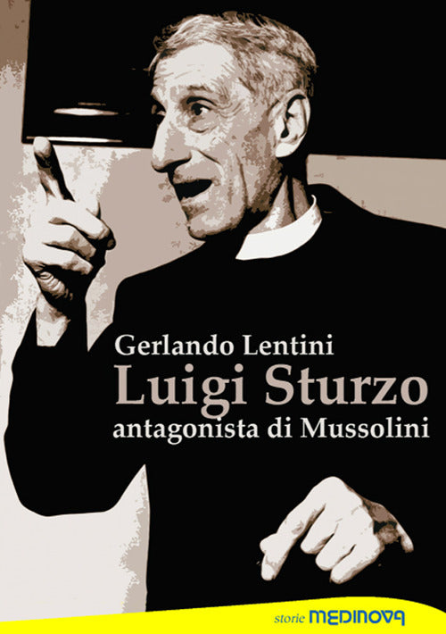Cover of Luigi Sturzo. Antagonista di Mussolini