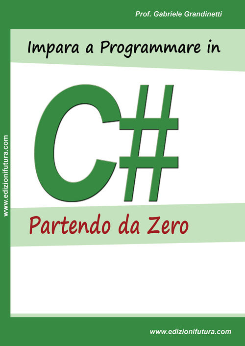 Cover of Impara a programmare in C# partendo da zero