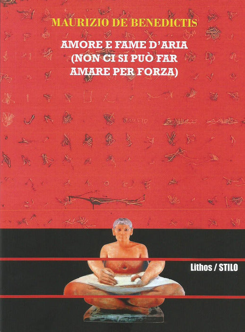 Cover of Amore e fame d'aria (non ci si può far amare per forza)