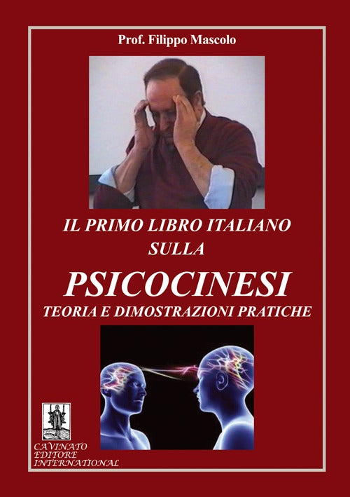 Cover of primo libro italiano sulla psicocinesi. Teoria e dimostrazioni pratiche