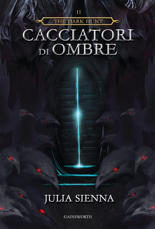 Cover of Cacciatori di ombre. The dark hunt