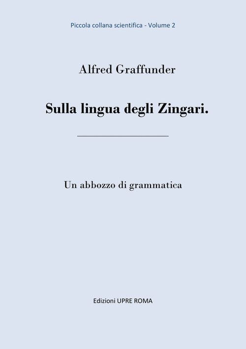 Cover of Sulla lingua degli zingari. Un abbozzo di grammatica
