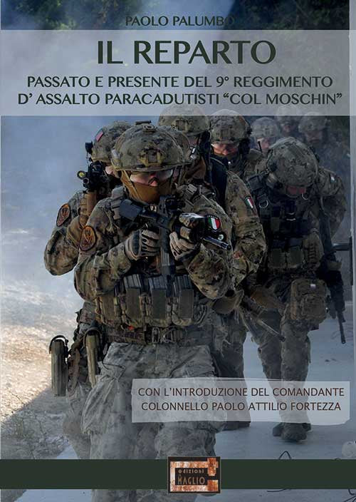 Cover of reparto. Passato e presente del 9º Reggimento d'assalto paracadutisti «col moschin»