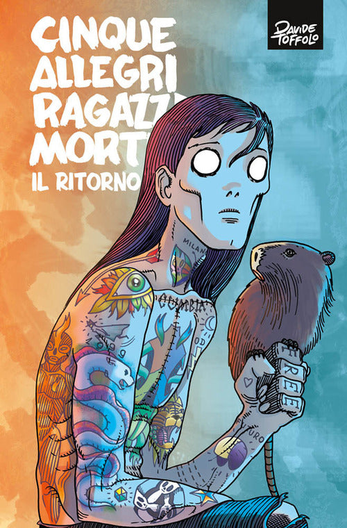 Cover of Cinque allegri ragazzi morti. Il ritorno