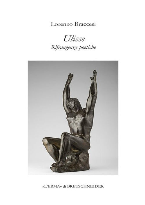 Ulisse. Rifrangenze poetiche