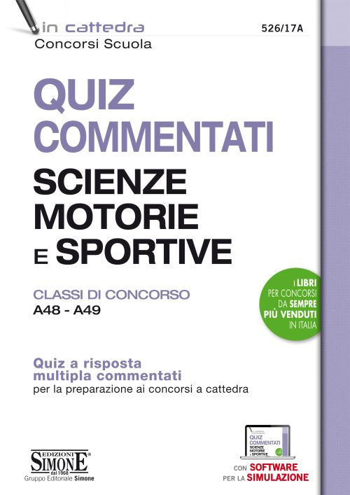 Cover of Quiz commentati Scienze motorie e sportive. Classi di concorso A48 - A49. Quiz a risposta multipla commentati per la preparazione ai concorsi a cattedra