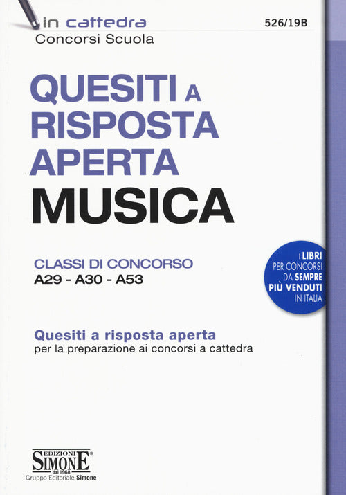 Cover of Quesiti a risposta aperta. Musica. Classi di concorso A29-A30-A53