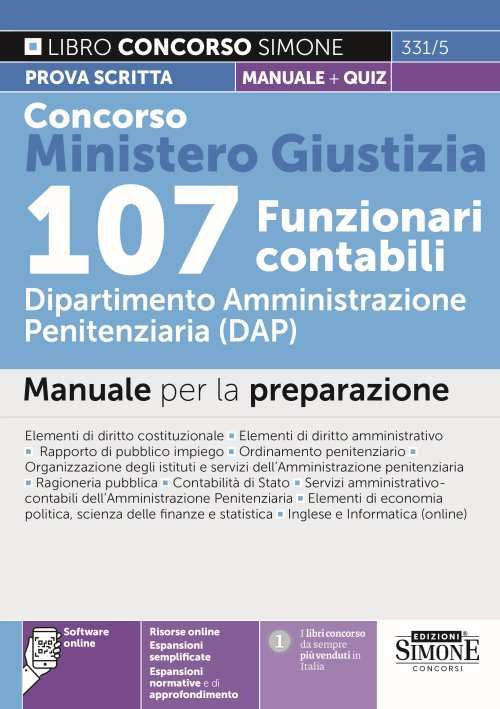 Cover of Concorso Ministero Giustizia 107 funzionari contabili. Dipartimento Amministrazione penitenziaria (DAP). Prova scritta. Manuale per la preparazione + quiz
