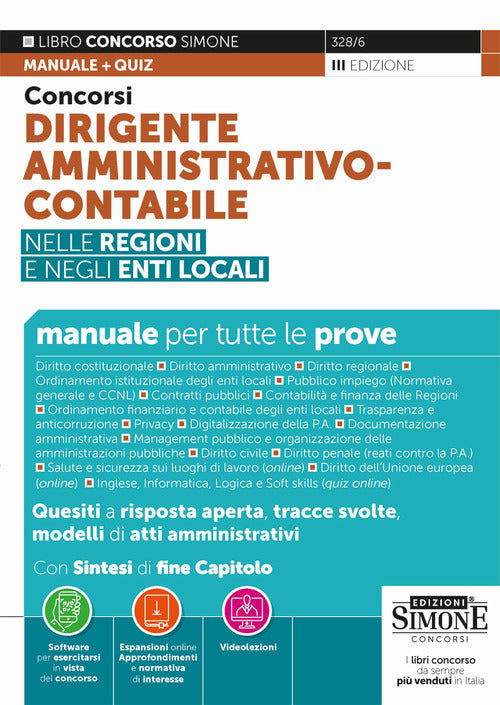 Concorsi dirigente amministrativo-contabile nelle Regioni e negli Enti locali. Manuale per tutte le prove