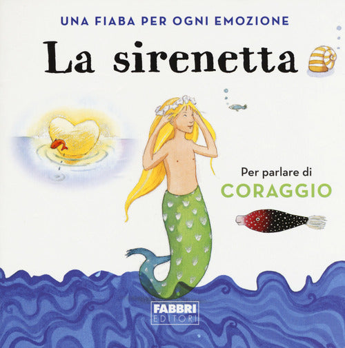 Cover of sirenetta. Una fiaba per ogni emozione