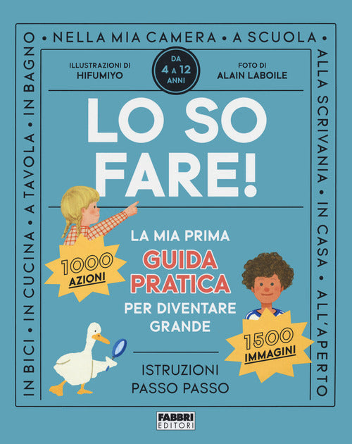 Cover of Lo so fare! La prima guida pratica per diventare grande