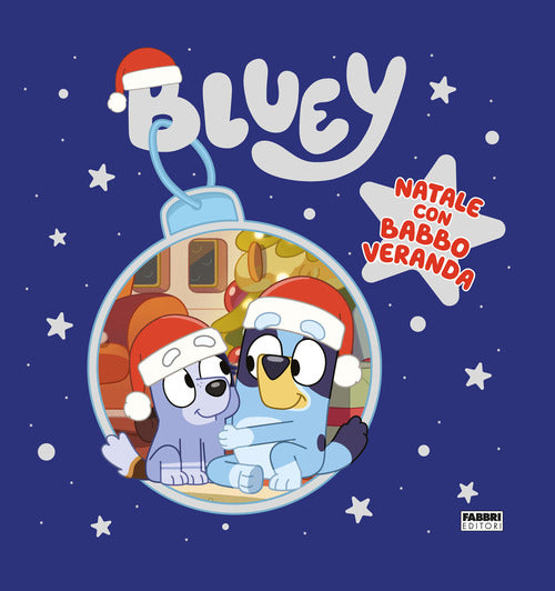 Cover of Natale con Babbo Veranda. Bluey
