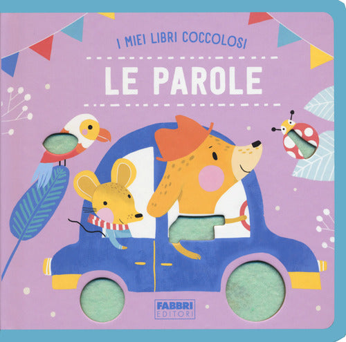 Cover of parole. I miei libri coccolosi