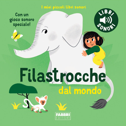 Cover of Filastrocche dal mondo. I miei piccoli libri sonori