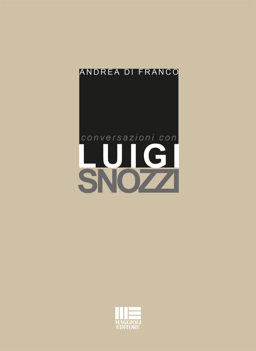 Cover of Conversazioni con Luigi Snozzi