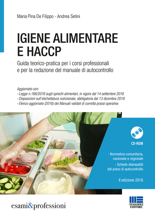 Cover of Igiene alimentare e HACCP. Guida teorico-pratica per i corsi professionali e per la redazione del manuale di autocontrollo