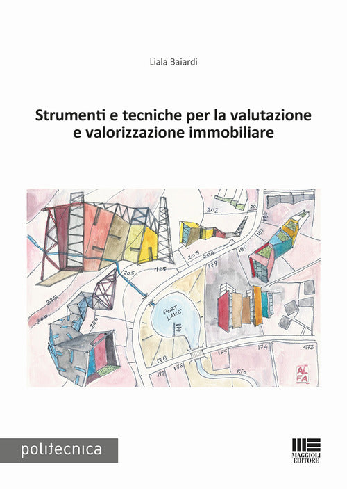 Cover of Strumenti e tecniche per la valutazione e valorizzazione immobiliare