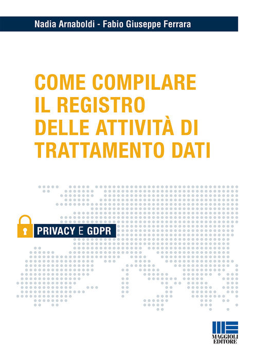 Cover of Come compilare il registro delle attività di trattamento dati