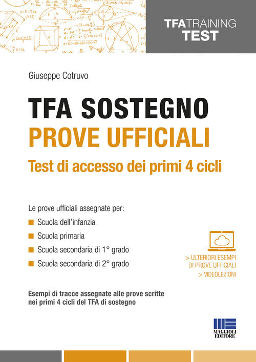 Cover of TFA sostegno. Prove ufficiali. Test di accesso dei primi 4 cicli
