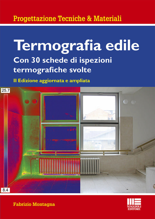 Cover of Termografia edile. Con 23 schede di ispezioni termografiche svolte