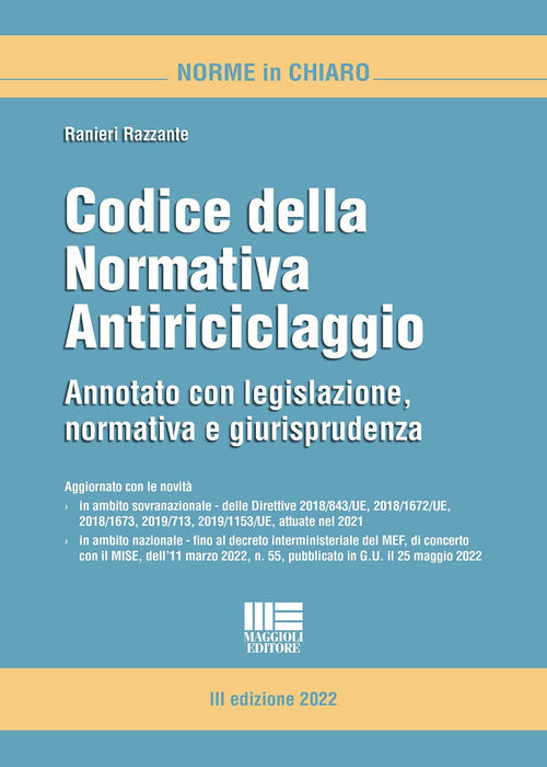 Cover of Codice della normativa antiriciclaggio. Annotato con legislazione, dottrina e giurisprudenza