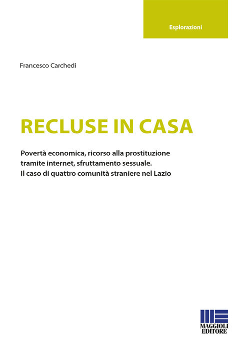 Cover of Recluse in casa