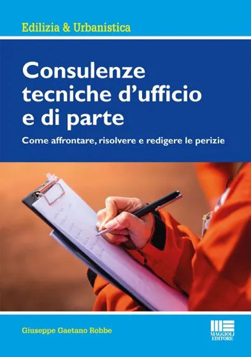 Cover of Consulenze tecniche d'ufficio e di parte