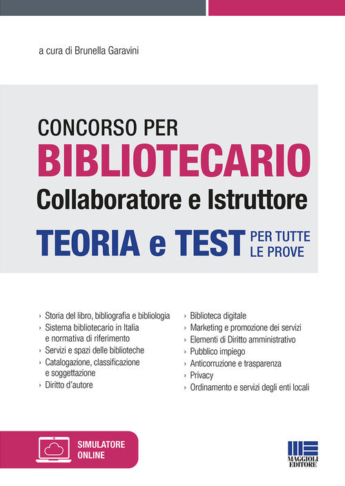 Cover of Concorso per bibliotecario collaboratore e istruttore. Teoria e test per tutte le prove