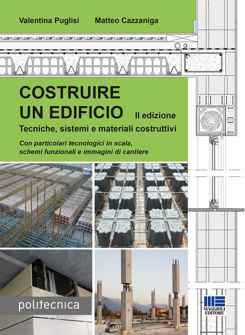 Cover of Costruire un edificio. Tecniche, sistemi e materiali costruttivi