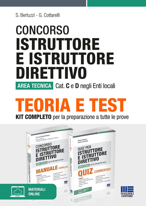 Cover of Concorso Istruttore e istruttore direttivo Area tecnica Cat. C e D negli Enti locali. Kit completo per la preparazione a tutte le prove