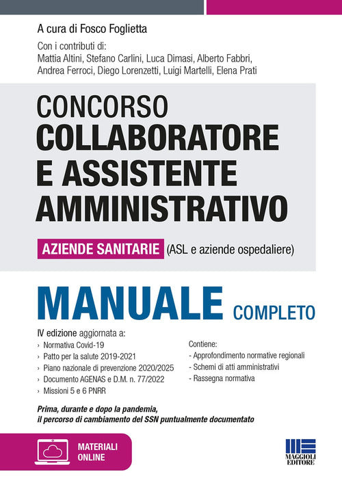 Cover of Concorso per collaboratore e assistente amministrativo nelle aziende sanitarie (ASL e aziende ospedaliere). Manuale di preparazione