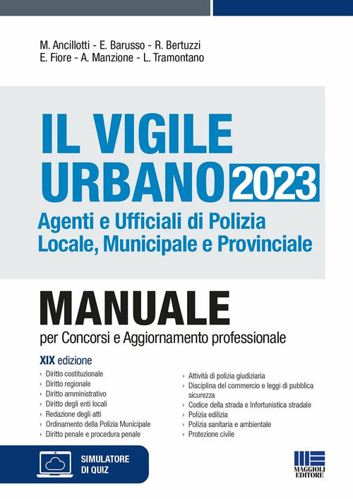 Cover of vigile urbano. Agenti e ufficiali di polizia locale, municipale e provinciale