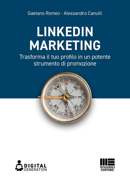 Cover of LinkedIn marketing. Trasforma il tuo profilo in un potente strumento di promozione