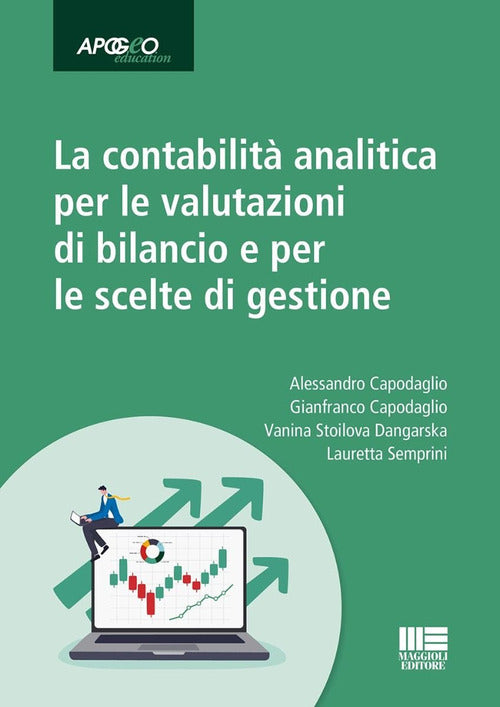 Cover of contabilità analitica per le valutazioni di bilancio e per le scelte di gestione