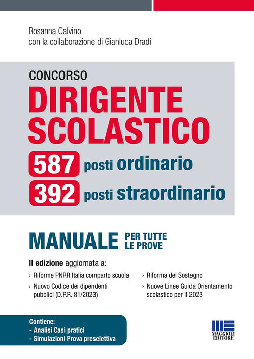 Cover of Concorso dirigente scolastico. 587 posti ordinario, 392 posti straordinario. Manuale per tutte le prove