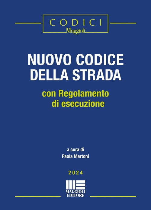Cover of nuovo codice della strada. Con regolamento di esecuzione