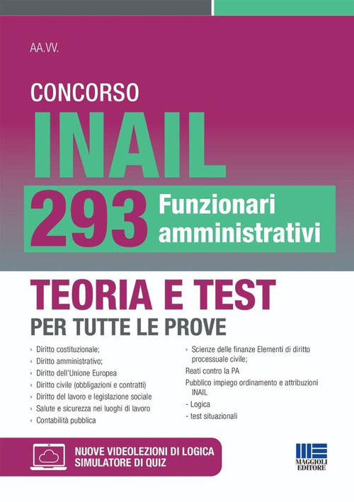 Concorso INAIL 293 Funzionari amministrativi. Teoria e test per tutte le prove