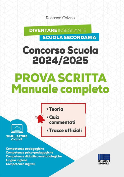 Concorso scuola 2024/2025. Prova scritta. Manuale completo