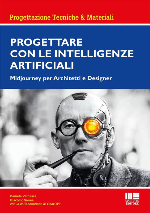 Progettare con le Intelligenze Artificiali. Midjourney per architetti e designer
