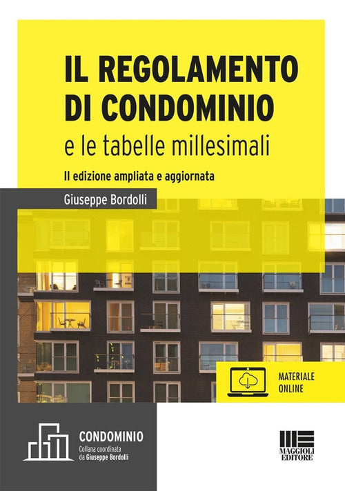 Il regolamento di condominio e le tabelle millesimali