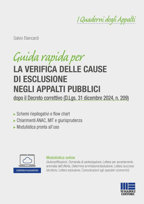 Guida rapida alle cause di esclusione negli appalti pubblici. dopo il Decreto correttivo (D.Lgs. 31 dicembre 2024, n. 209)