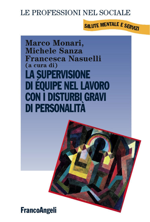 Cover of supervisione di équipe nel lavoro con i disturbi gravi di personalità