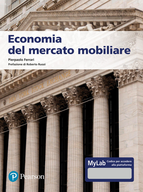 Cover of Economia del mercato mobiliare. Ediz. MyLab