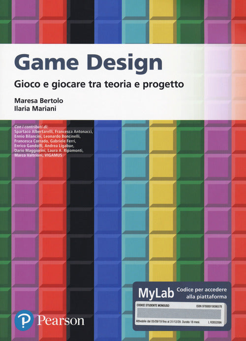 Cover of Game design. Gioco e giocare tra teoria e progetto. Ediz. MyLab