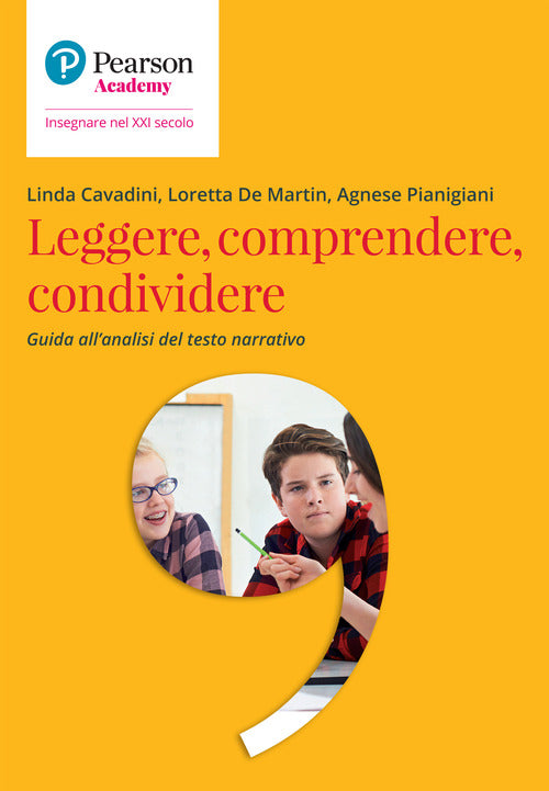 Cover of Leggere, comprendere, condividere. Guida all'analisi del testo narrativo