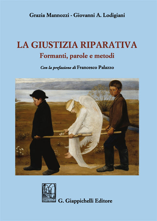 Cover of giustizia riparativa. Formanti, parole e metodi