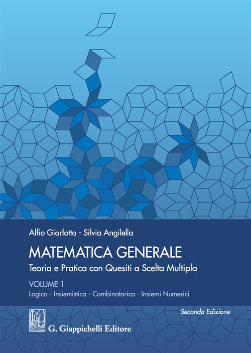 Cover of Matematica generale. Teoria e pratica con quesiti a scelta multipla