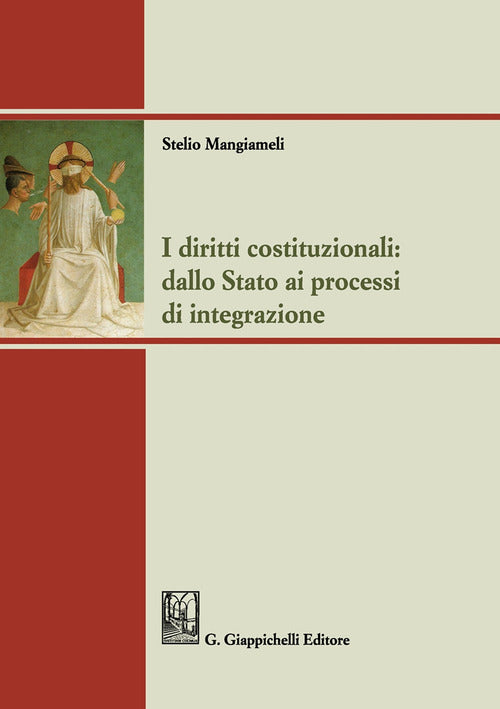 Cover of diritti costituzionali: dallo Stato ai processi di integrazione